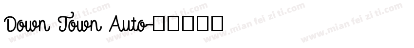 Down Town Auto字体转换